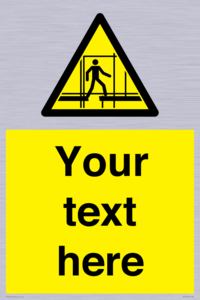 WV5192: Custom Scaffold Incomplete Sign