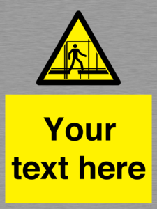 WV5192: Custom Scaffold Incomplete Sign