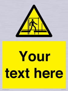 WV5192: Custom Scaffold Incomplete Sign