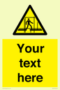 WV5192: Custom Scaffold Incomplete Sign