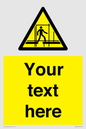 WV5192: Custom Scaffold Incomplete Sign