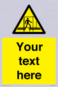WV5192: Custom Scaffold Incomplete Sign