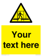 WV5192: Custom Scaffold Incomplete Sign