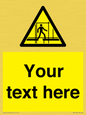 WV5192: Custom Scaffold Incomplete Sign