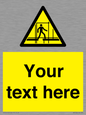 WV5192: Custom Scaffold Incomplete Sign