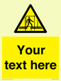 WV5192: Custom Scaffold Incomplete Sign