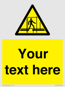 WV5192: Custom Scaffold Incomplete Sign