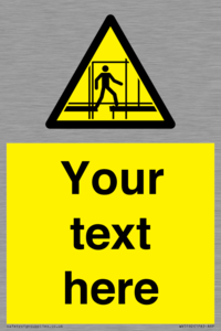 WV5192: Custom Scaffold Incomplete Sign