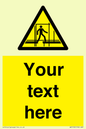 WV5192: Custom Scaffold Incomplete Sign