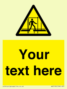 WV5192: Custom Scaffold Incomplete Sign