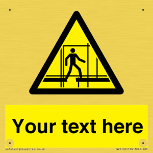 WV5192: Custom Scaffold Incomplete Sign