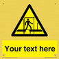 WV5192: Custom Scaffold Incomplete Sign