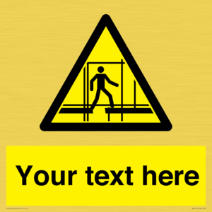 WV5192: Custom Scaffold Incomplete Sign