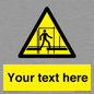 WV5192: Custom Scaffold Incomplete Sign