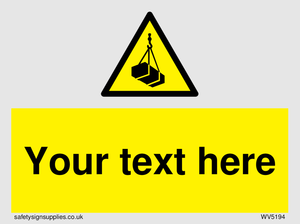 WV5194: Custom Overhead Load Sign