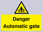 WV5253: Danger Automatic Gate