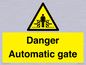 WV5253: Danger Automatic Gate