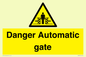 WV5253: Danger Automatic Gate
