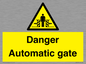 WV5253: Danger Automatic Gate