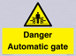 WV5253: Danger Automatic Gate