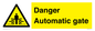 WV5253: Danger Automatic Gate