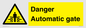 WV5253: Danger Automatic Gate