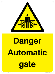 WV5253: Danger Automatic Gate