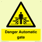 WV5253: Danger Automatic Gate
