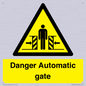 WV5253: Danger Automatic Gate