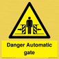 WV5253: Danger Automatic Gate