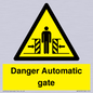 WV5253: Danger Automatic Gate