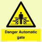 WV5253: Danger Automatic Gate