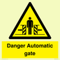 WV5253: Danger Automatic Gate
