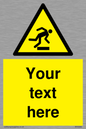 WV5262: Custom Trip Hazard Sign