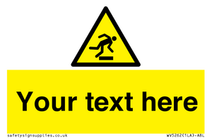 WV5262: Custom Trip Hazard Sign