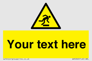 WV5262: Custom Trip Hazard Sign