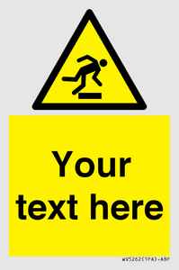 WV5262: Custom Trip Hazard Sign