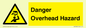 WV5282: Danger Overhead Hazard