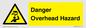 WV5282: Danger Overhead Hazard