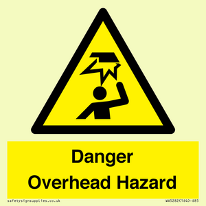 WV5282: Danger Overhead Hazard