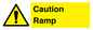 WV5290: Caution Ramp