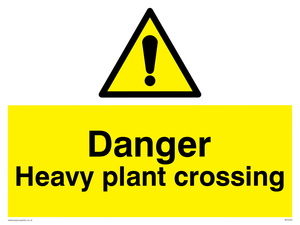 WV5291: Danger Heavy plant crossing