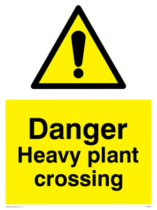 WV5291: Danger Heavy plant crossing