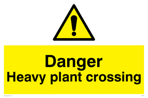 WV5291: Danger Heavy plant crossing
