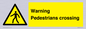 WV5292: Warning Pedestrians crossing