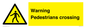 WV5292: Warning Pedestrians crossing