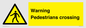 WV5292: Warning Pedestrians crossing