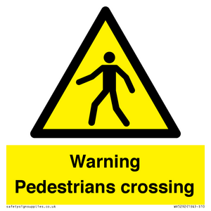WV5292: Warning Pedestrians crossing
