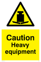 WV5443: Caution Heavy equipment