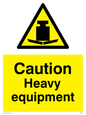 WV5443: Caution Heavy equipment